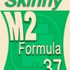 M2 Skinny Strong Dials Green Formula 37